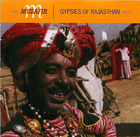 Musafir : Gypsies of Rajasthan