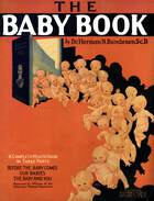 The Baby Book: A Health Guide for American Mothers and Their Children