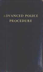 Advanced Police Procedure