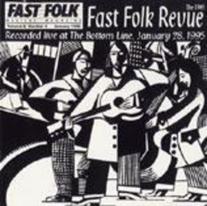 Fast Folk Musical Magazine (Vol. 8, No. 6) 1995 Fast Folk Revue-Live at the Bottom Line