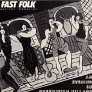 Fast Folk Musical Magazine (Vol. 4, No. 4) An Evening in Greenwich Village