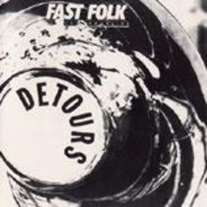 Fast Folk Musical Magazine (Vol. 5, No. 8) Detours