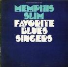 Memphis Slim - Favorite Blues Singers