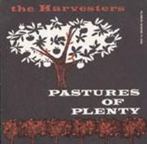 Pastures of Plenty and Other Songs