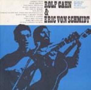 Rolf Cahn and Eric Von Schmidt