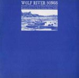 Wolf River Songs