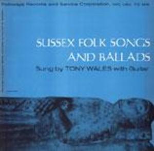 Sussex Folk Songs and Ballads