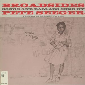 Broadsides - Songs and Ballads