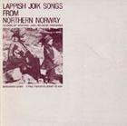 Lappish Joik Songs from Northern Norway