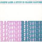 Joseph Lamb: A Study in Classic Ragtime