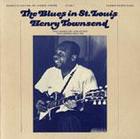 The Blues in St. Louis, Vol. 3: Henry Townsend