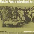 Music from Petauke of Northern Rhodesia, Vol. 1
