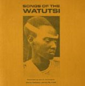 Songs of the Watutsi