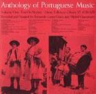 Anthology of Portuguese Music, Vol. 1: Tras-Os-Montes and Vol. 2: Algarve
