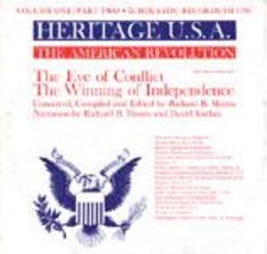 Heritage USA, Vol. 1, Part 2: The American Revolution Heritage USA, Vol. 1, Part 2: The American Revolution