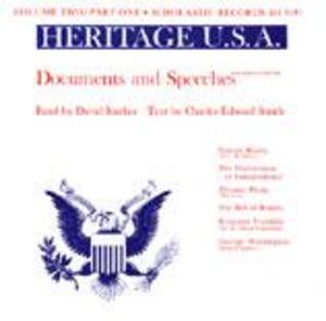 Heritage USA, Vol. 2, Part 1: Documents and Speeches Heritage USA, Vol. 2, Part 1: Documents and Speeches
