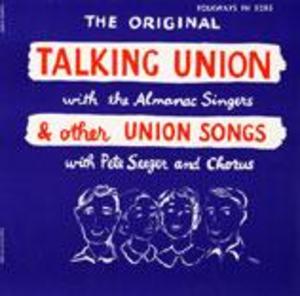 Talking Union and Other Union Songs