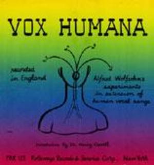 Vox Humana: Alfred Wolfsohn's Experiments in Extension of Human Vocal Range