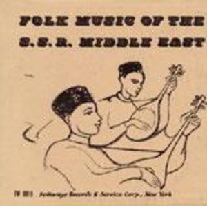 Folk Music of the S.S.R. Middle East