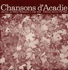 Chansons d'Acadie (Folk Songs of Acadia)