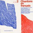 Chantons en Francais; Vol. 1, Part 2: French Songs for Learning French