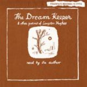 The Dream Keeper and Other Poems of Langston Hughes