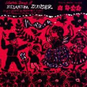 Selected Songs of Eliakum Zunser: Sung in Yiddish
