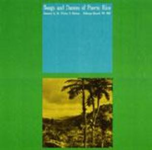 Songs and Dances of Puerto Rico