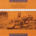 Yoga Music of India, Vol. 1