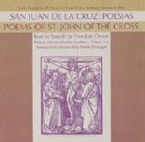 San Juan de la Cruz: Poesias - Vol. I: Read in Spanish by Don Jose Crespo