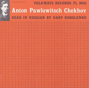 Anton Chekhov: Read in Russian by Karp Korolenko
