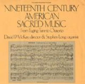 Nineteenth Century American Sacred Music