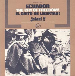 Ecuador: El Grito de Libertad (The Cry of Freedom)
