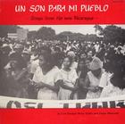 Un Son Para Mi Pueblo - Songs from the New Nicaragua