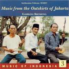 Music of Indonesia, Vol. 3: Music from the Outskirts of Jakarta: Gambang Kromong