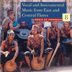 Music of Indonesia, Vol. 8: Vocal and Instrumental Music from East and Central Flores