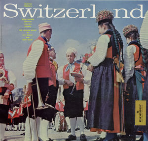 Switzerland: Schottisches, Ländler Waltzes, Polkas
