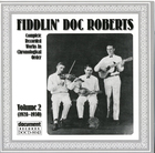 Fiddlin' Doc Roberts Vol. 2 (1928-1930)