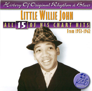 Little Willie John: All 15 of His Chart Hits From 1953-1962