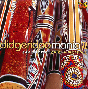 Didgeridoo Mania II: David Corter