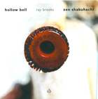 Ray Brooks: Zen Shakuhachi - Hollow Bell