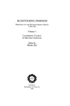 Bluestocking Feminism: Writings of the Bluestocking Circle 1738-1790, Vol. 3: Catherine Talbot and Hester Chapone