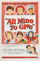 All Mine to Give (1957): Shooting script