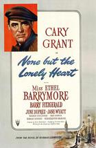 None But the Lonely Heart (1944): Shooting script