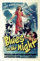 Blues In the Night (1941): Shooting script