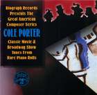 Biograph Presents Cole Porter from Rare Piano Rolls