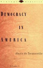 Chapter IV: Why the Americans have never been so Eager as the French for General Ideas in Political Affairs