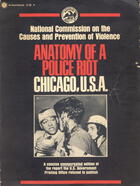 The Anatomy of a Police Riot: Chicago, U.S.A.