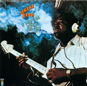 Albert King: I Wanna Get Funky