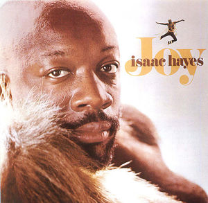 Isaac Hayes: Joy